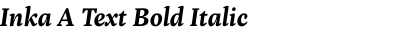 Inka A Text Bold Italic